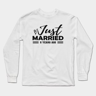 5th Wedding Anniversary - 5 years anniversary Long Sleeve T-Shirt